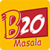 B20 Masala