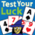 Test Your Luck