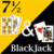7 and a Half AND BlackJack HD