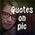 Quotes Creator : Picture Quotes