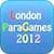 London ParaGames 2012