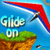 Glide On
