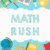 Math Rush - Brain Training Game