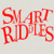 Smart Riddles