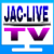 JAC LIVE TV