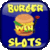 Burger Win Slots