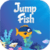 Jump Fish