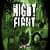 Night Fight