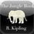 The Jungle Book - Rudyard Kipling