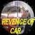 Revenge of car