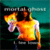Mortal Ghost Novel