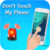 Don’t touch my phone Alert Security Alarm