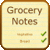 Grocery Notes