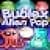 Bublex Alien_Pop