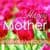 Happy Mother Wishes Cards