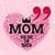Happy Mother Day Quotes