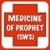 Medicine Of Prophet (SWS) ( Islam Quran Hadith )