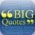 Big Quotes