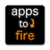 Apps2Fire