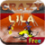 CRAZY LILA
