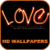 Amazing Love Quotes HD Wallpapers