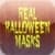 Real Halloween Masks - FREE