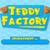 TeddyFactory1