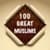 100 Great Muslims ( Islam Quran Hadith )