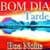 Bom Dia Boa Tarde Noite Meu Amor