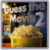  Guess the Movie 2