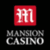 Mansion casino